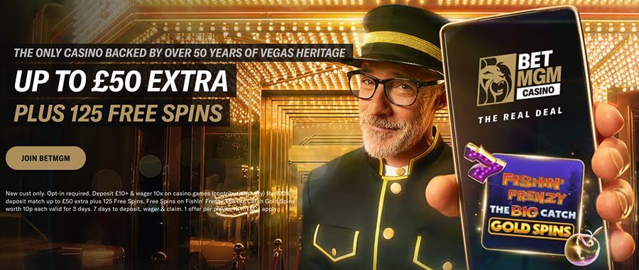 BetMGM UK Casino welcome offer: Get up to £50 extra plus 125 Free Spins on Fishin' Frenzy The Big Catch Gold Spins