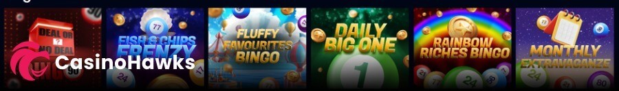 An online bingo lobby dashboard menu featuring a row of six game selection cards on a dark background. The cards display titles including Deal or No Deal Bingo 90 (with a red box), Fish & Chips Frenzy (with a number 77 ball in a clam shell), Fluffy Favourites Bingo (with a fairground background), Daily Big One (with a large green number 1 ball), Rainbow Riches Bingo (with a vibrant rainbow and gold coin), and Monthly Extravagance (featuring a calendar icon). A white "CasinoHawks" affiliate watermark logo is visible over the first card.