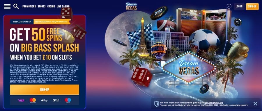 Dream Vegas UK welcome offer banner: "Get 50 Free Spins on Big Bass Splash when you bet £10 on slots" with "No Wagering Requirements" highlighted. The graphic features a Vegas-themed cityscape with palm trees, dice, and a football. Detailed 18+ UKGC compliance text covers the £20 minimum deposit, £100 winning cap from spins, and links to BeGambleAware.org and the National Helpline.