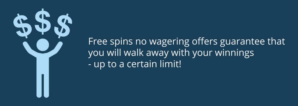 free spins no wagering bonuses