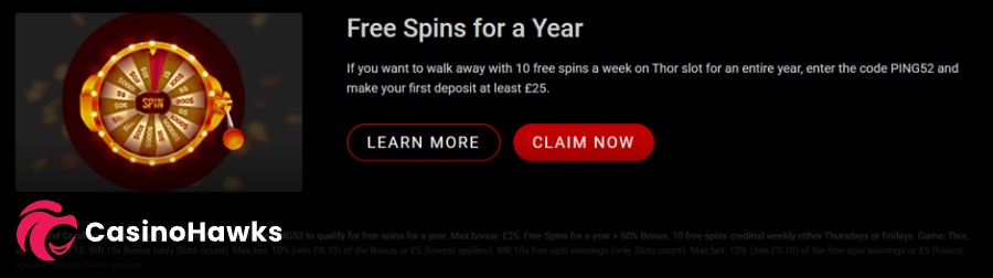 Promotional welcome offer banner set on a dark background featuring a glowing red and gold prize wheel with a central "SPIN" button on the left. The right side displays bold white headline text reading "Free Spins for a Year" above descriptive body text: "If you want to walk away with 10 free spins a week on Thor slot for an entire year, enter the code PING52 and make your first deposit at least £25." Includes an outlined "LEARN MORE" button and a solid red "CLAIM NOW" CTA button, with fine-print promotional terms running along the bottom.