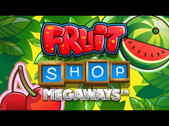 Fruit Shop™ MegaWays™ Slot by NetEnt