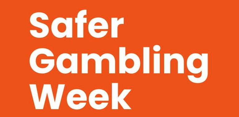More Responsible Gaming During Safer Gambling Week
